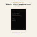 Growing Amazon Sales Profitably Guide